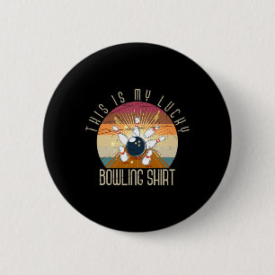 This Is My Lucky Bowling Shirt Bowler Gift Retro B 6 Cm Round Badge