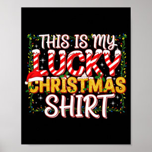 This Is My Lucky Christmas Gambling Shirt Bold Hol Poster