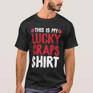 This Is My Lucky Craps Shirt Gambling Casino Long
