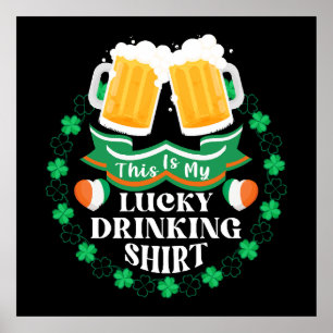 This Is My Lucky Drinking Beer St. Patrick's Day Poster