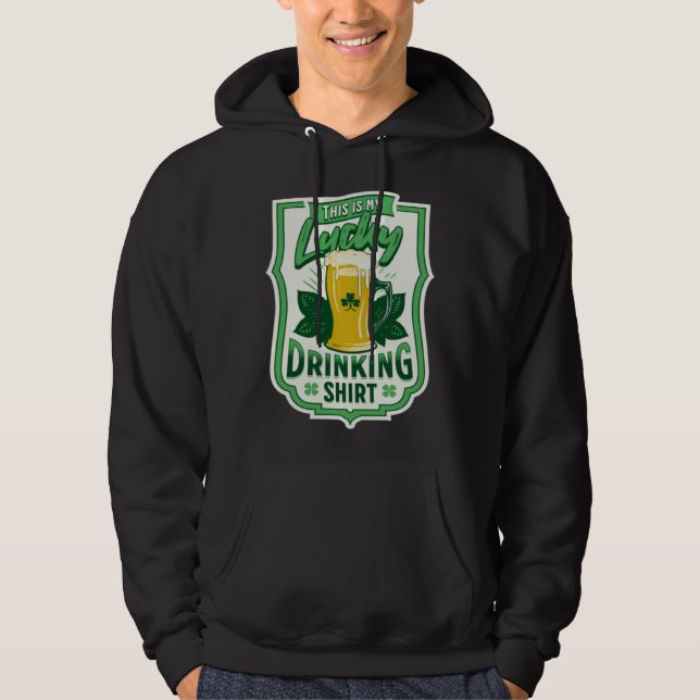 This Is My Lucky Drinking    Busy Holding A Beer Hoodie (Front)