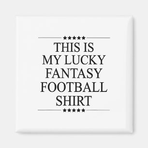 This Is My Lucky Fantasy Footll Shirt Funny Gift  Magnet