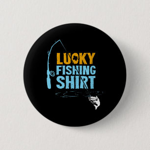 This Is My Lucky Fishing Fishermans Favourite Artw 6 Cm Round Badge
