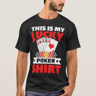 This Is My Lucky Poker Shirt Poker Night Gambling 