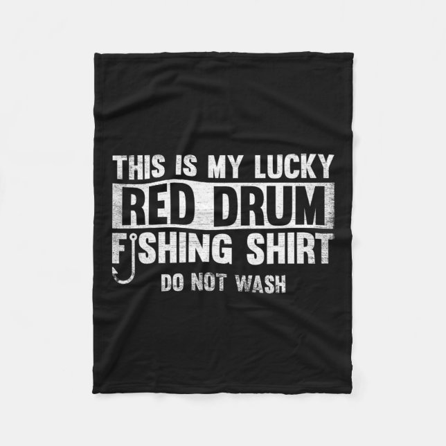 This Is My Lucky Red Drum Fishing Gift  Fleece Blanket (Front)