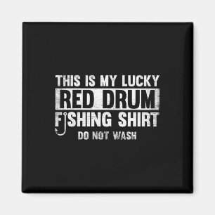 This Is My Lucky Red Drum Fishing Gift Magnet
