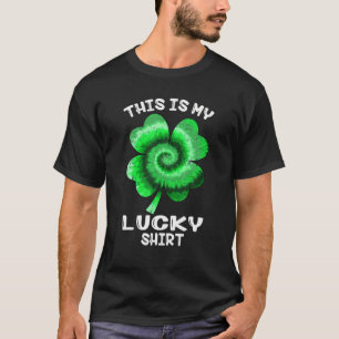 This Is My Lucky St Patricks Day Shamrock Tie Dye T-Shirt