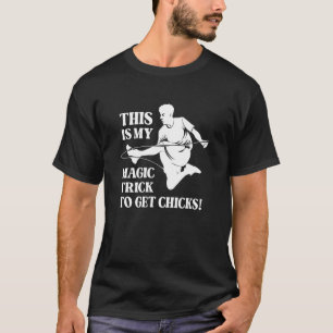 This Is My Magic Trick To Get Chicks Rope Jumping T-Shirt