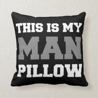 This Is My Man Pillow