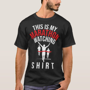 This Is My Marathon Watching  Runner Spectator Fin T-Shirt