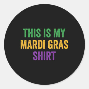This Is My Mardi Gras Classic Round Sticker