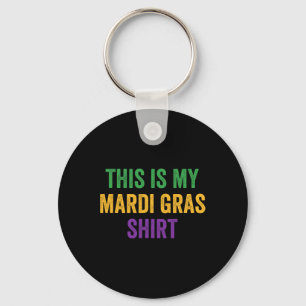 This Is My Mardi Gras Key Ring