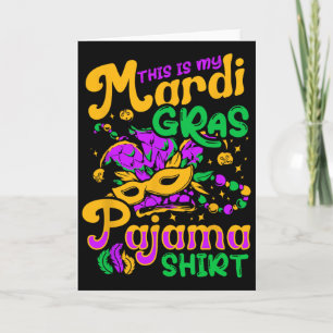 This Is My Mardi Gras Pajama Women  Card