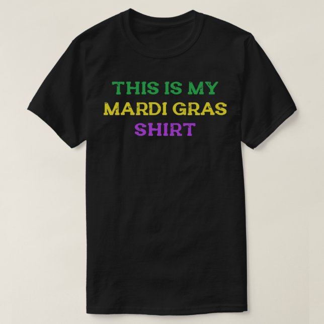 This Is My Mardi Gras Shirt Funny Outfit Men Women (Design Front)