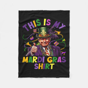 This Is My Mardi Gras Shirt Funny Trump President Fleece Blanket