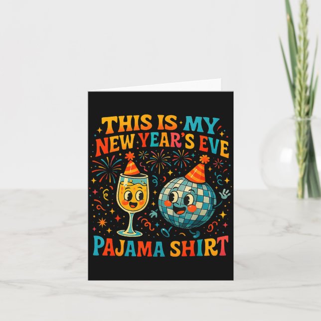 This Is My New Year’s Eve Pajama Funny Retro Gift  Card (Front)