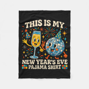 This Is My New Year’s Eve Pajama Funny Retro Gift  Fleece Blanket