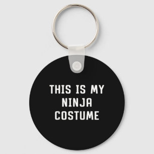 This Is My Ninja Halloween Costume Lazy Easy Key Ring