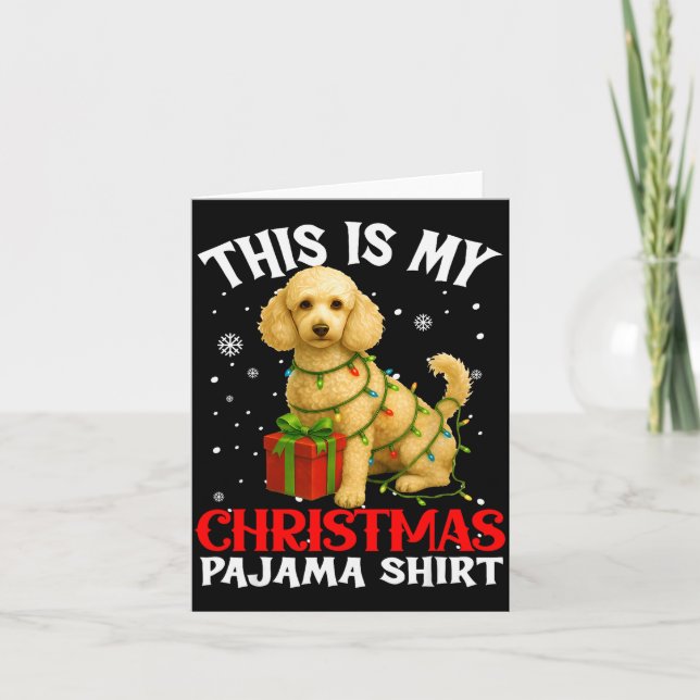 This Is My Odle Christmas Pajama Shirt Xmas Pet Do Card (Front)