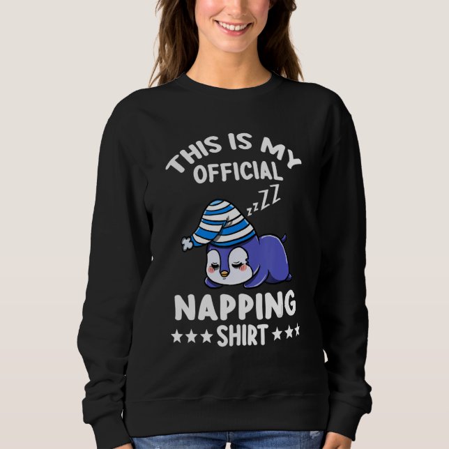 This Is My Official Napping Shirt Penguin Lover Gi (Front)