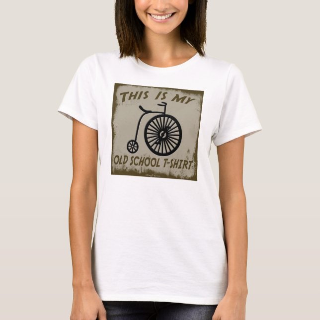 THIS IS MY OLD SCHOOL T-SHIRT (Front)