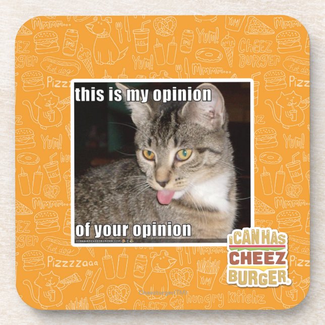 this is my opinion coaster (Front)