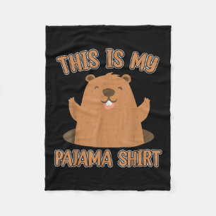 This Is My Pajama Groundhog Day Shirt For Men Wome Fleece Blanket