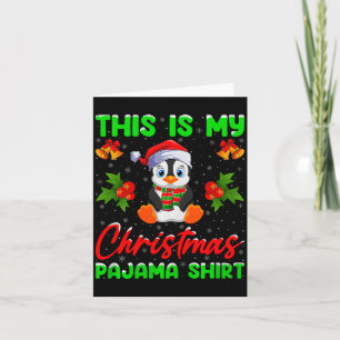 This Is My Penguin Christmas Pajamas Funny Penguin Card