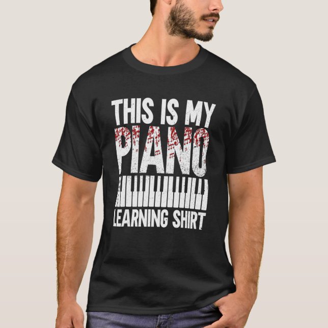 This Is My Piano Learning Shirt - Pianist Piano Pl (Front)