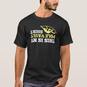 This Is My Pole Vault Athlete Pole Vaulting Vault T-Shirt