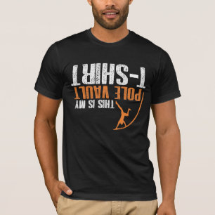 This is my pole vault athletics athlete Sportsman T-Shirt