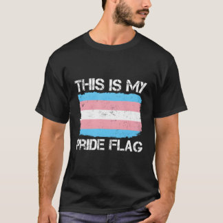 This Is My Pride Flag Transgender Pride Flag Pride T-Shirt