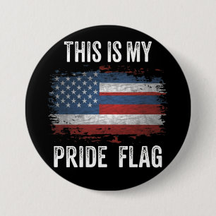 This Is My Pride Flag USA American 4th of July 7.5 Cm Round Badge