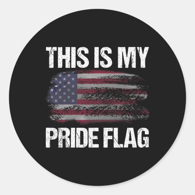 This Is My Pride Flag Usa American 4th Of July Pat Classic Round Sticker (Front)