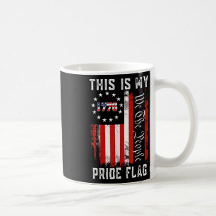 This Is My Pride Flag Usa American 4th Of July Pat Coffee Mug