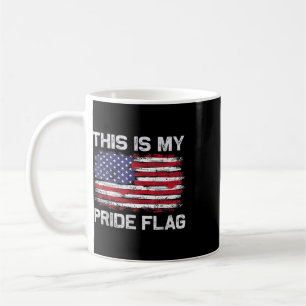 This Is My Pride Flag Usa American 4th Of July Pat Coffee Mug
