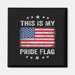 This Is My Pride Flag Usa American 4th Of July Pat Magnet