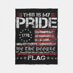 This Is My Pride Flag Usa American Patriotic 4th O Fleece Blanket