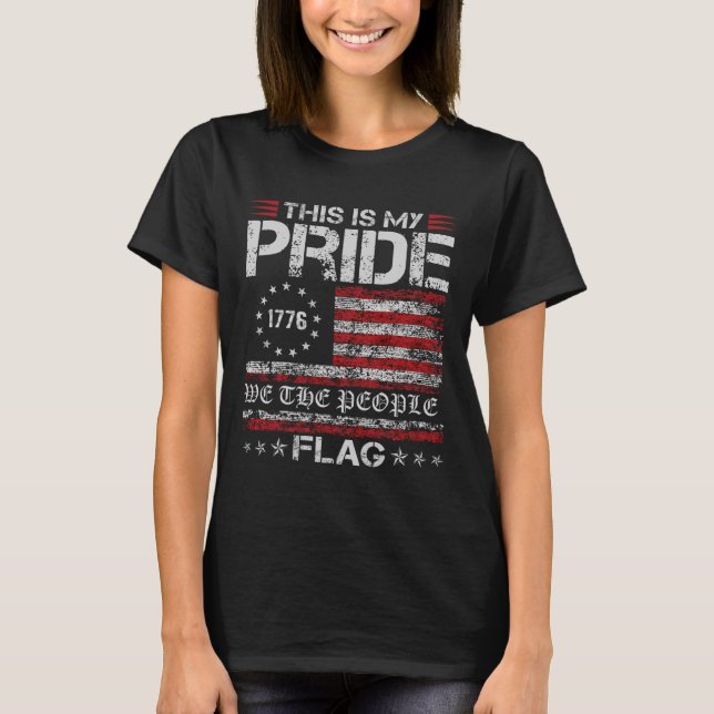 This Is My Pride Flag Usa American Patriotic 4th O T-Shirt (Front)