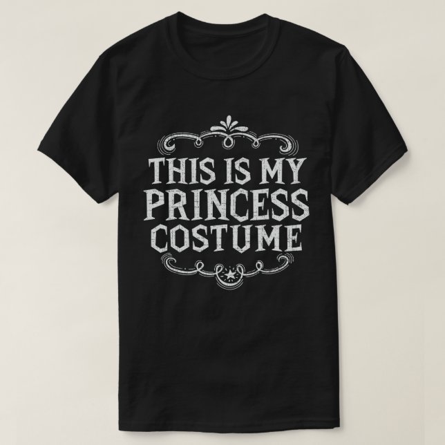This Is My Princess Costume Funny Lazy Halloween T-Shirt (Design Front)
