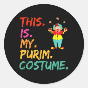 This is My Purim Costume Funny Clown Classic Round Sticker