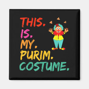 This is my purim costume funny clown magnet