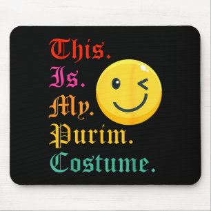 This is my purim costume funny jewish mouse pad