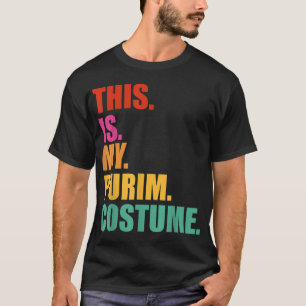 This is my Purim Costume funny Jewish T-Shirt