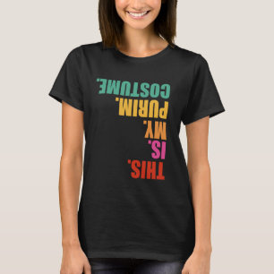 This is my Purim Costume funny T-Shirt