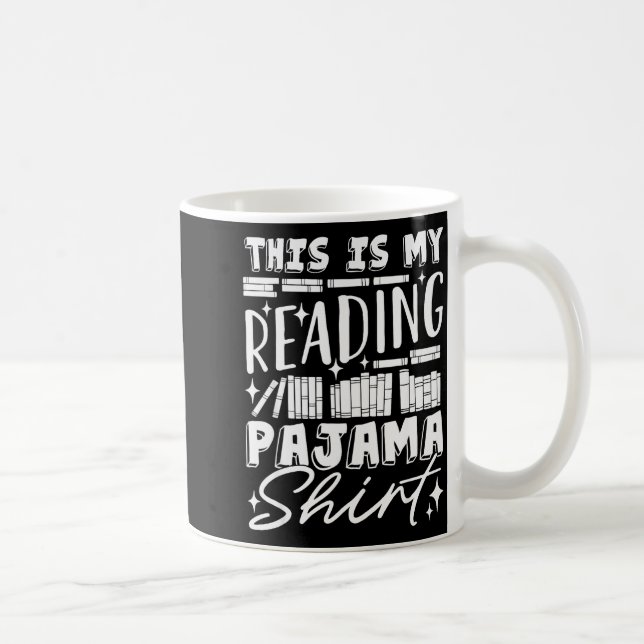 This Is My Reading Pajama Bedtime Reading Funny  Coffee Mug (Right)