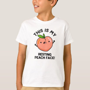 This Is My Resting Peach Face Pun T-Shirt