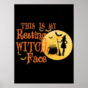 This Is My Resting Witch Face - Funny Halloween Poster