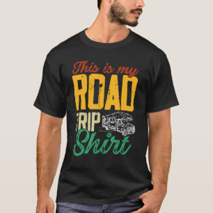 This Is My Road Trip Zip Retro Camping T-Shirt