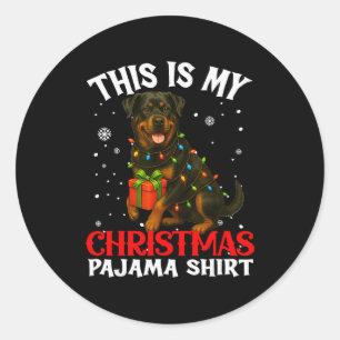 This Is My Rottweiler Christmas Pajama Shirt Xmas Classic Round Sticker